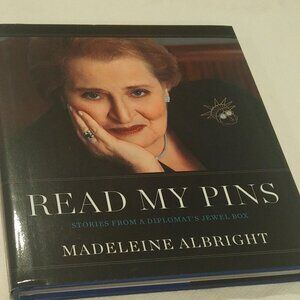 Read My Pins: Stories from a Diplomat's Jewel Box - Book by Madeleine Albright